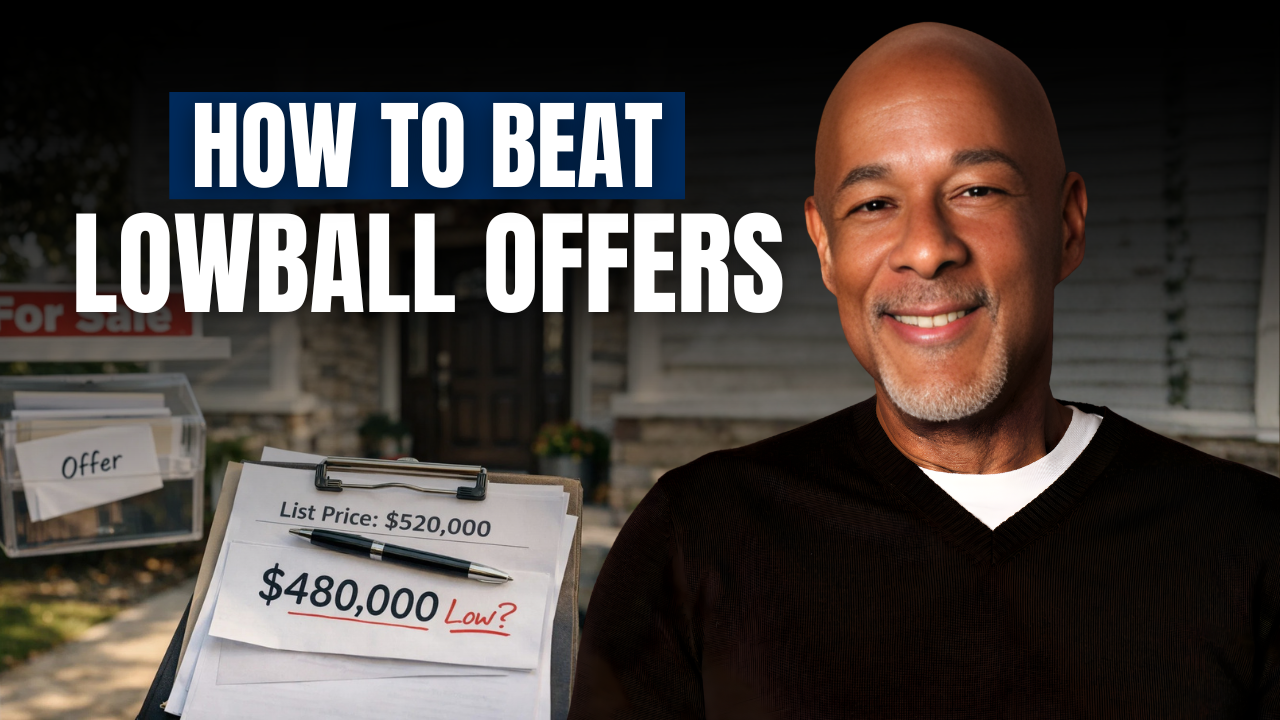   The Best Way to Respond to a Lowball Offer